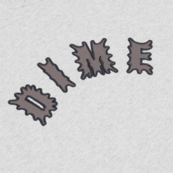 DIME CREW CHOPPERS - ASH